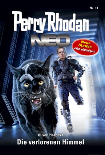 Perry Rhodan Neo 61: Die verlorenen Himmel: Staffel: Epetran 1 von 12 (Perry Rhodan Neo Paket)