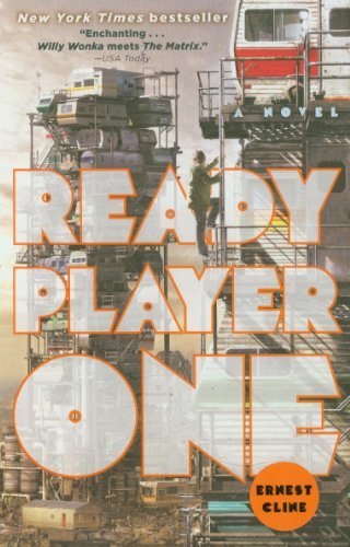 Ready Player One: A Novel by Ernest Cline(2012-06-05)