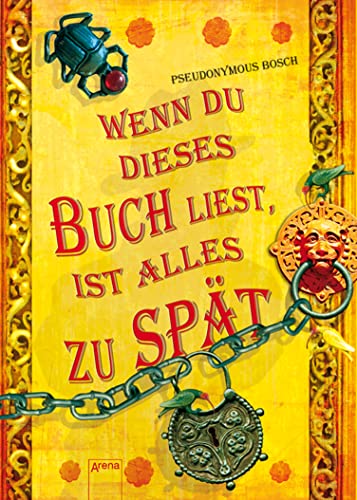 Wenn du dieses Buch liest, ist alles zu spät (Das geheime Buch-Reihe 2)