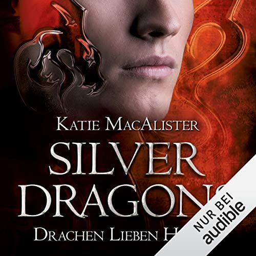Drachen lieben heißer: Silver Dragons 3