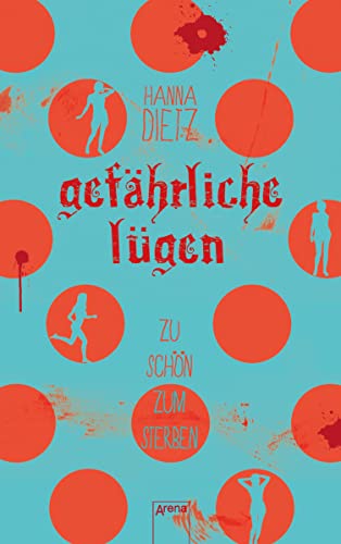 Gefährliche Lügen: Zu schön zum Sterben (3) (Natascha. Gefährlich blond)