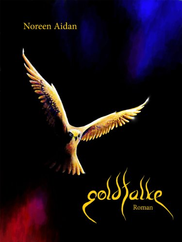 Goldfalke (Goldfalken-Saga 1)
