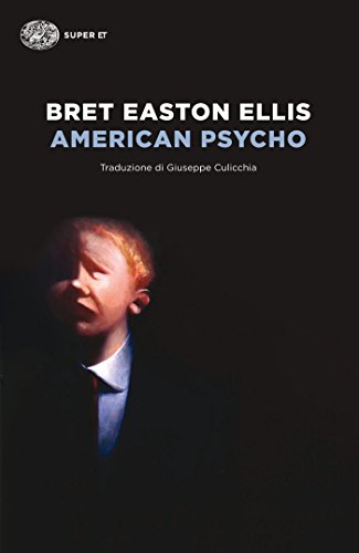 American Psycho (Super ET) (Italian Edition)