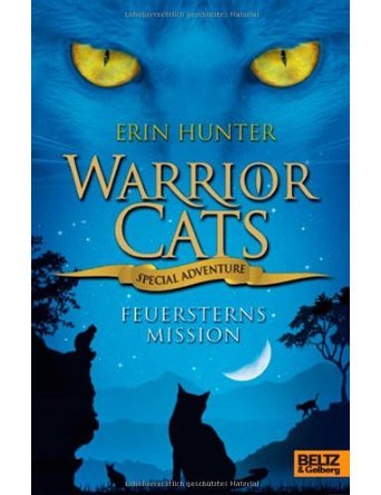 Warrior Cats - Special Adventure. Feuersterns Mission (Hardback) - Common
