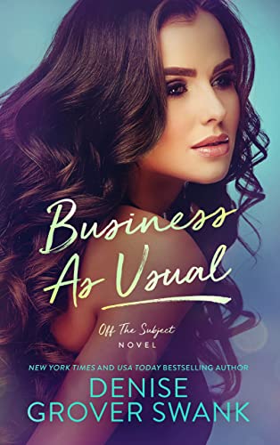 Business as Usual (Off the Subject Book 3)