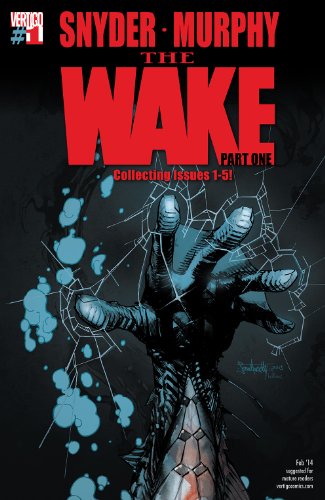The Wake Part One