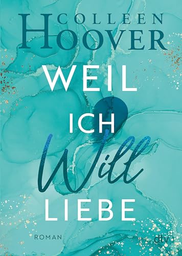 Weil ich Will liebe: Roman | Die deutsche Ausgabe von ›Point of Retreat‹ (Will & Layken-Reihe 2)