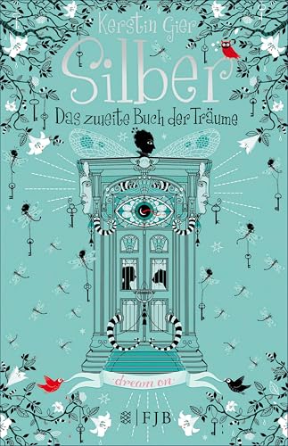 Das zweite Buch der Träume (Silber-Trilogie, Band 2)