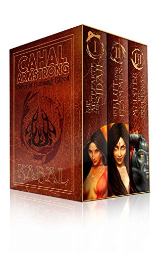 Kabal: Gesamtausgabe der Order of Burning Blood Trilogie Band I bis III