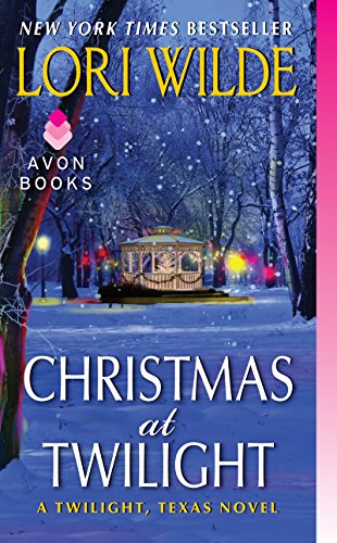 Christmas at Twilight: A Twilight, Texas Novel