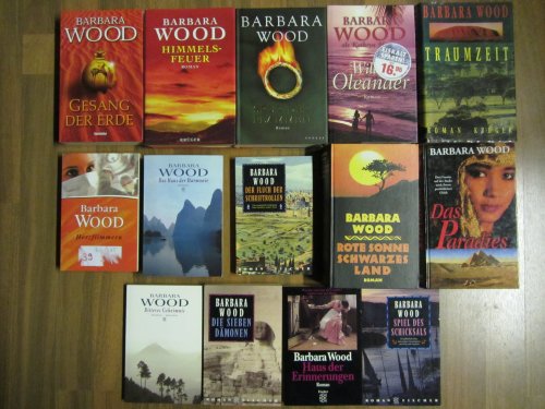 Paket Barbara Wood: Gesang der Erde. Himmelsfeuer. Spur der Flammen. Wilder Oleander. Traumzeit. Das Paradies. Rote Sonne schwarzes Land. Spiel des Schicksals. Haus der Erinnerungen. Der Fluch der Schriftrollen. Die Sieben Dämonen. u.w. 14 Bände!