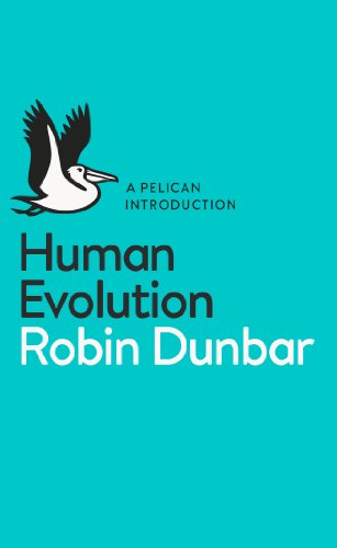 Human Evolution: A Pelican Introduction (Pelican Books)