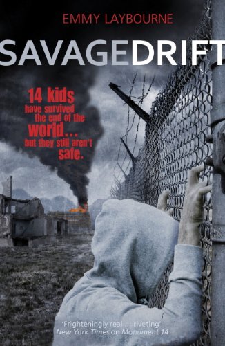 Savage Drift (Monument 14 Book 3)