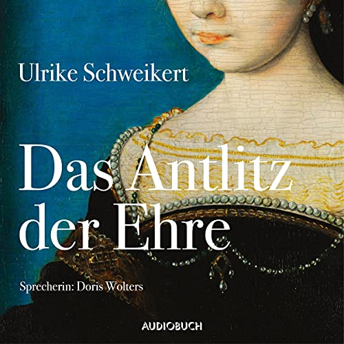 Das Antlitz der Ehre: Die Dirne Elisabeth 2