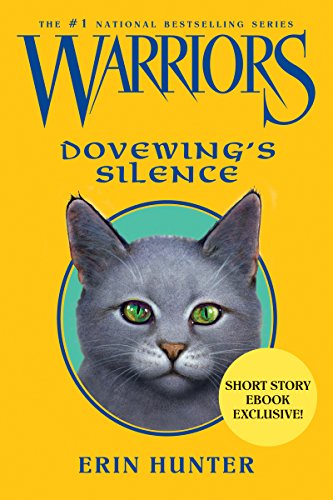 Warriors: Dovewing's Silence (Warriors Novella)