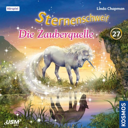 Die Zauberquelle: Sternenschweif 27
