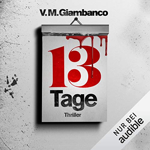 Dreizehn Tage: Alice Madison 1