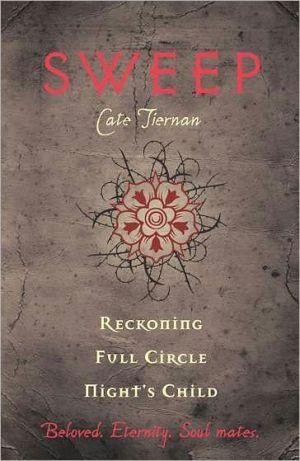 { SWEEP: RECKONING, FULL CIRCLE, AND NIGHT'S CHILD (OMNIBUS) (SWEEP 3 IN 1 #05) } By Tiernan, Cate ( Author ) [ Dec - 2011 ] [ Paperback ]