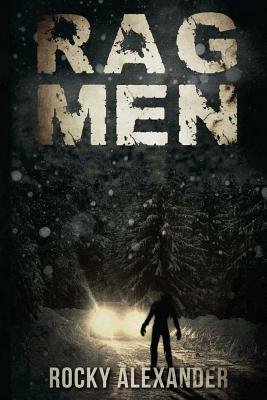 { RAG MEN } By Alexander, Rocky ( Author ) [ Dec - 2013 ] [ Paperback ]