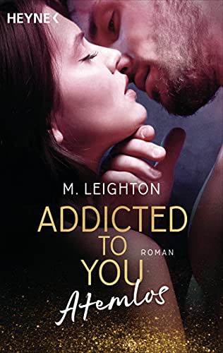 Atemlos: Addicted to You 1 - Roman
