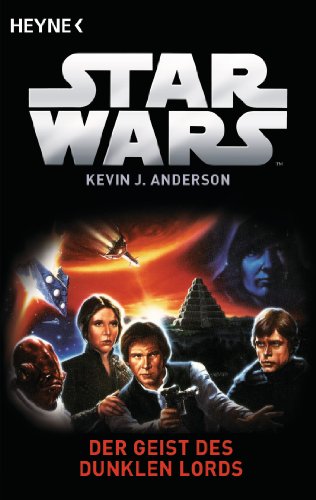 Star Wars™: Der Geist der Dunklen Lords: Roman (Die Jedi-Akademie 1)