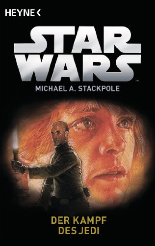 Star Wars™: Der Kampf des Jedi: Roman