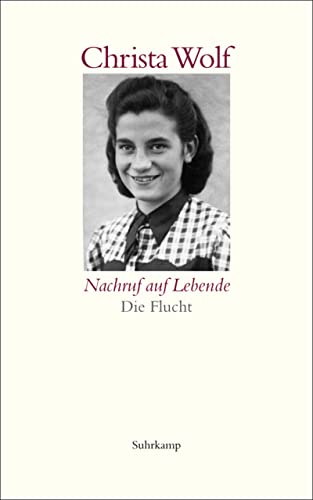 Nachruf auf Lebende. Die Flucht (suhrkamp taschenbuch)