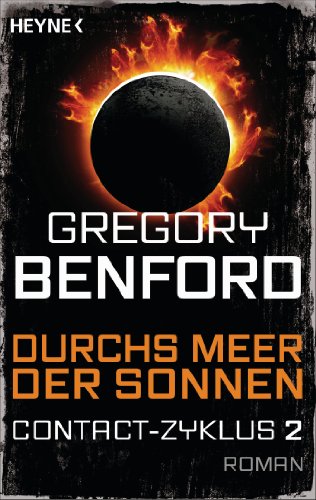 Durchs Meer der Sonnen: Contact-Zyklus Band 2 - Roman