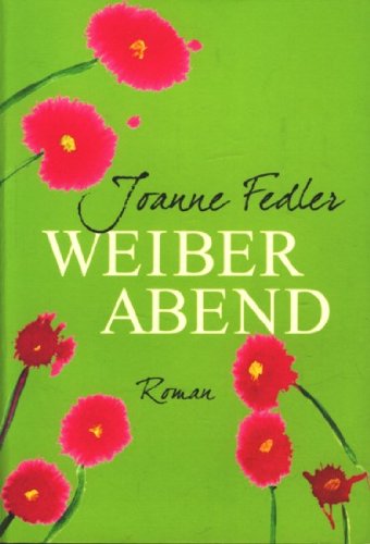 Weiberabend : Roman (Ausgabe RM Buch und Medien) ;