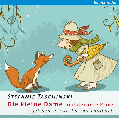 Die kleine Dame und der rote Prinz: Die kleine Dame 2