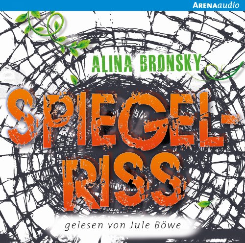 Spiegelriss: Spiegelkind 2