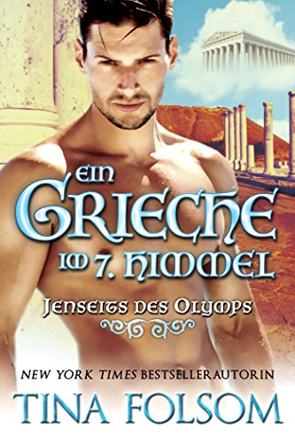 Ein Grieche im 7. Himmel (Jenseits des Olymps 3)