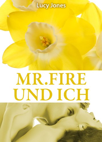 Mr. Fire und ich, Band 9