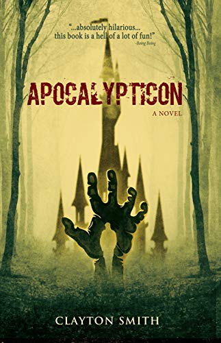 Apocalypticon (The Apocalypticon Series Book 1)