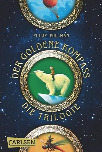 His Dark Materials: Der Goldene Kompass – Band 1-3 der preisgekrönten Fantasy-Trilogie im Sammelband!