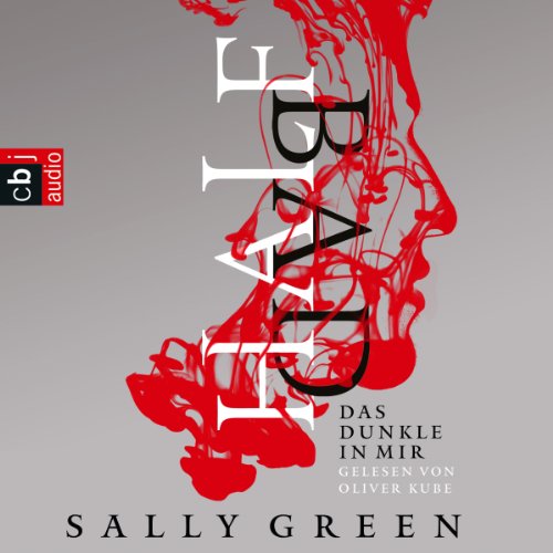 Das Dunkle in mir: HALF BAD 1