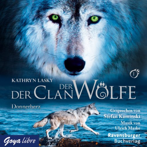 Donnerherz: Der Clan der Wölfe 1
