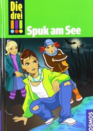 Die Drei !!!. 14. Spuk am See von von Vogel. Maja (2008) Gebundene Ausgabe