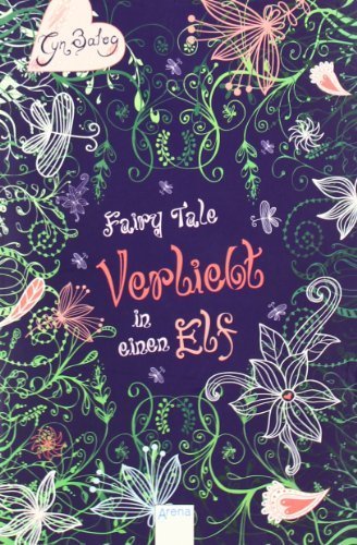 Fairy Tale. Verliebt in einen Elf von Balog. Cyn (2012) Broschiert