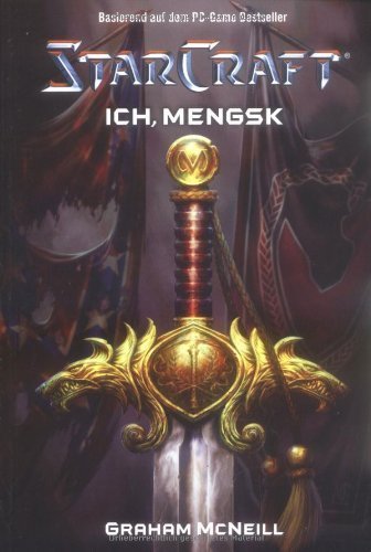 Starcraft - Ich. Mengsk von Graham McNeill (2009) Broschiert