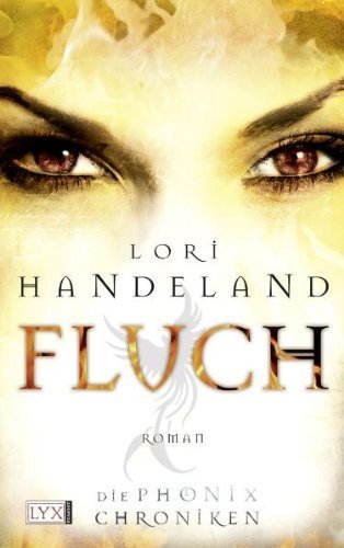 Die Phoenix Chroniken: Fluch von Handeland. Lori (2011) Gebundene Ausgabe