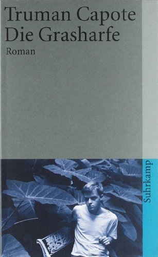 Die Grasharfe: Roman (suhrkamp taschenbuch) von Capote. Truman (1990) Taschenbuch