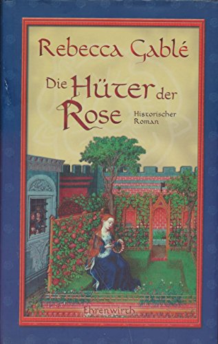 Die Hüter der Rose: Historischer Roman: Waringham Trilogie 2 von Gablé. Rebecca (2005) Gebundene Ausgabe