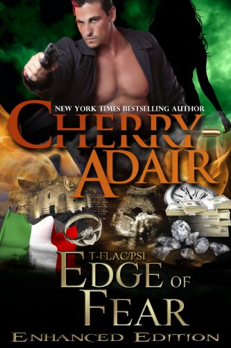 Edge of Fear Enhanced Edition (Edge Trilogy (T-FLAC/PSI) 2) (Edge Family Trilogy (T-FLAC Paranormal) Book 1)