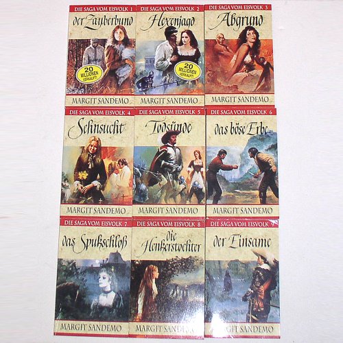 Die Saga vom eisvolk 1-9 (Der Zauberbund - Hexenjagd - Abgrund - Sehnsucht - Todsünde - Das böse Erbe - Das Spukschloss - Die Henkerstochter - Der Einsame)