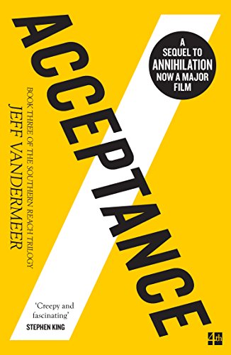 Acceptance (The Southern Reach Trilogy, Book 3) (English Edition)