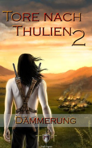 Die Tore nach Thulien - 2. Episode - Dämmerung: Leuenburg