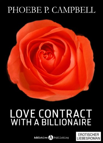 Love Contract with a Billionaire – 3 (Deutsche Version) – Erotischer Roman