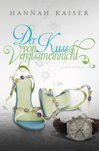 Der Kuss von Vergissmeinnicht