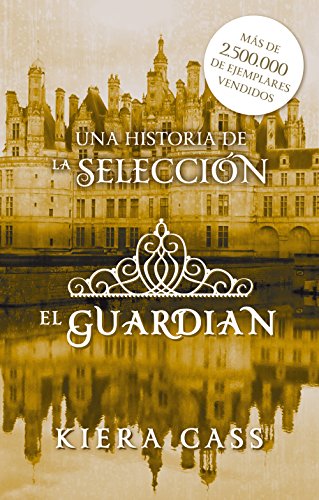 El guardián: Un cuento de La Selección (Junior - Juvenil (roca) nº 1)